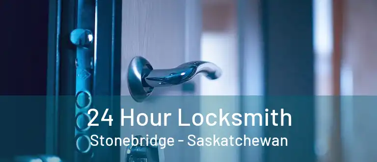 24 Hour Locksmith Stonebridge - Saskatchewan