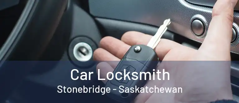 Car Locksmith Stonebridge - Saskatchewan