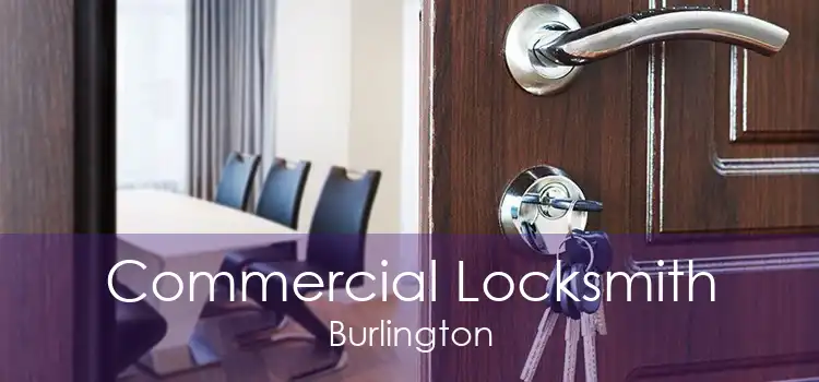 Commercial Locksmith Burlington