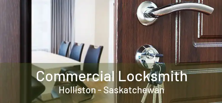 Commercial Locksmith Holliston - Saskatchewan