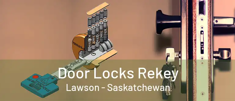 Door Locks Rekey Lawson - Saskatchewan