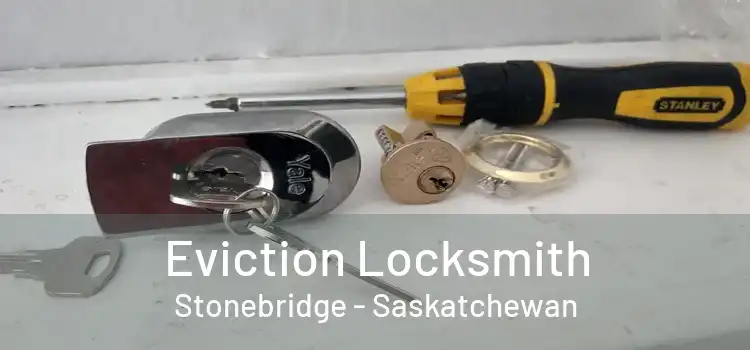 Eviction Locksmith Stonebridge - Saskatchewan