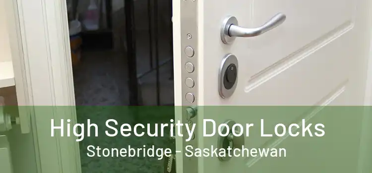 High Security Door Locks Stonebridge - Saskatchewan