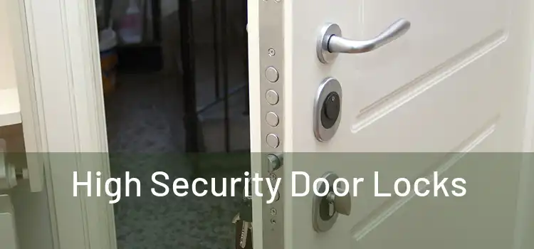 High Security Door Locks 