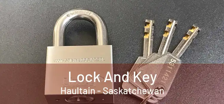 Lock And Key Haultain - Saskatchewan