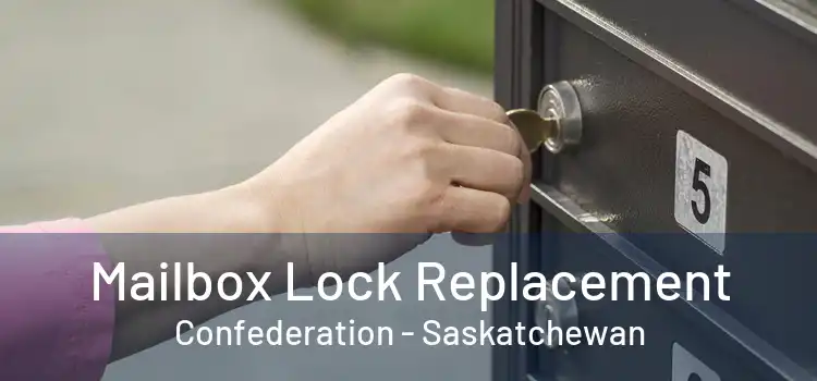 Mailbox Lock Replacement Confederation - Saskatchewan