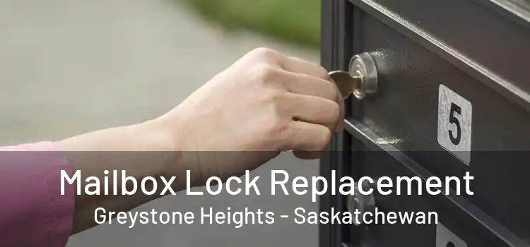 Mailbox Lock Replacement Greystone Heights - Saskatchewan