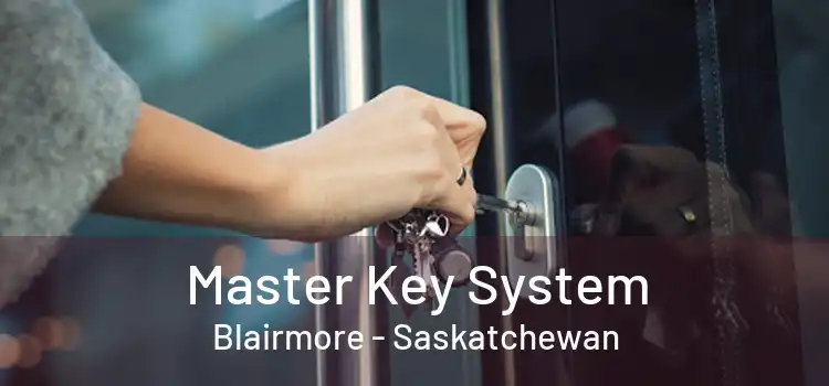 Master Key System Blairmore - Saskatchewan