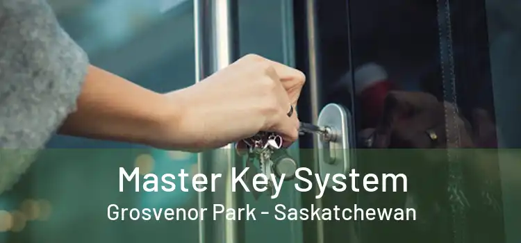 Master Key System Grosvenor Park - Saskatchewan