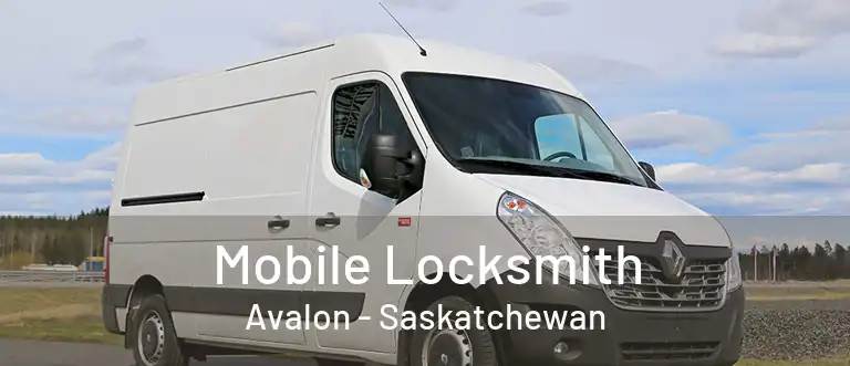 Mobile Locksmith Avalon - Saskatchewan