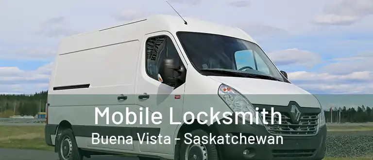 Mobile Locksmith Buena Vista - Saskatchewan