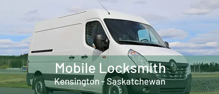 Mobile Locksmith Kensington - Saskatchewan