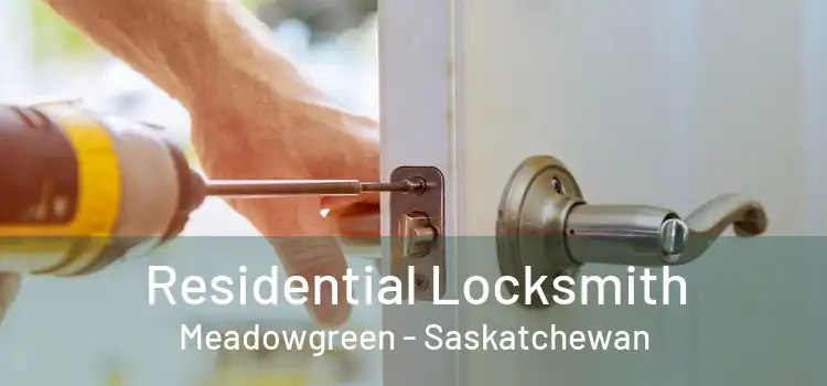 Residential Locksmith Meadowgreen - Saskatchewan