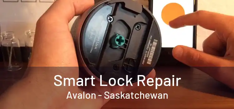 Smart Lock Repair Avalon - Saskatchewan