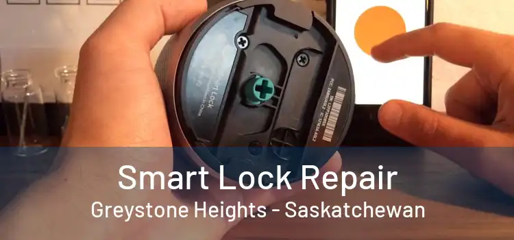 Smart Lock Repair Greystone Heights - Saskatchewan