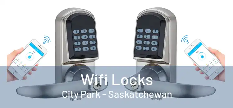 Wifi Locks City Park - Saskatchewan