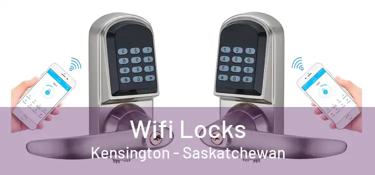 Wifi Locks Kensington - Saskatchewan