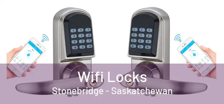 Wifi Locks Stonebridge - Saskatchewan